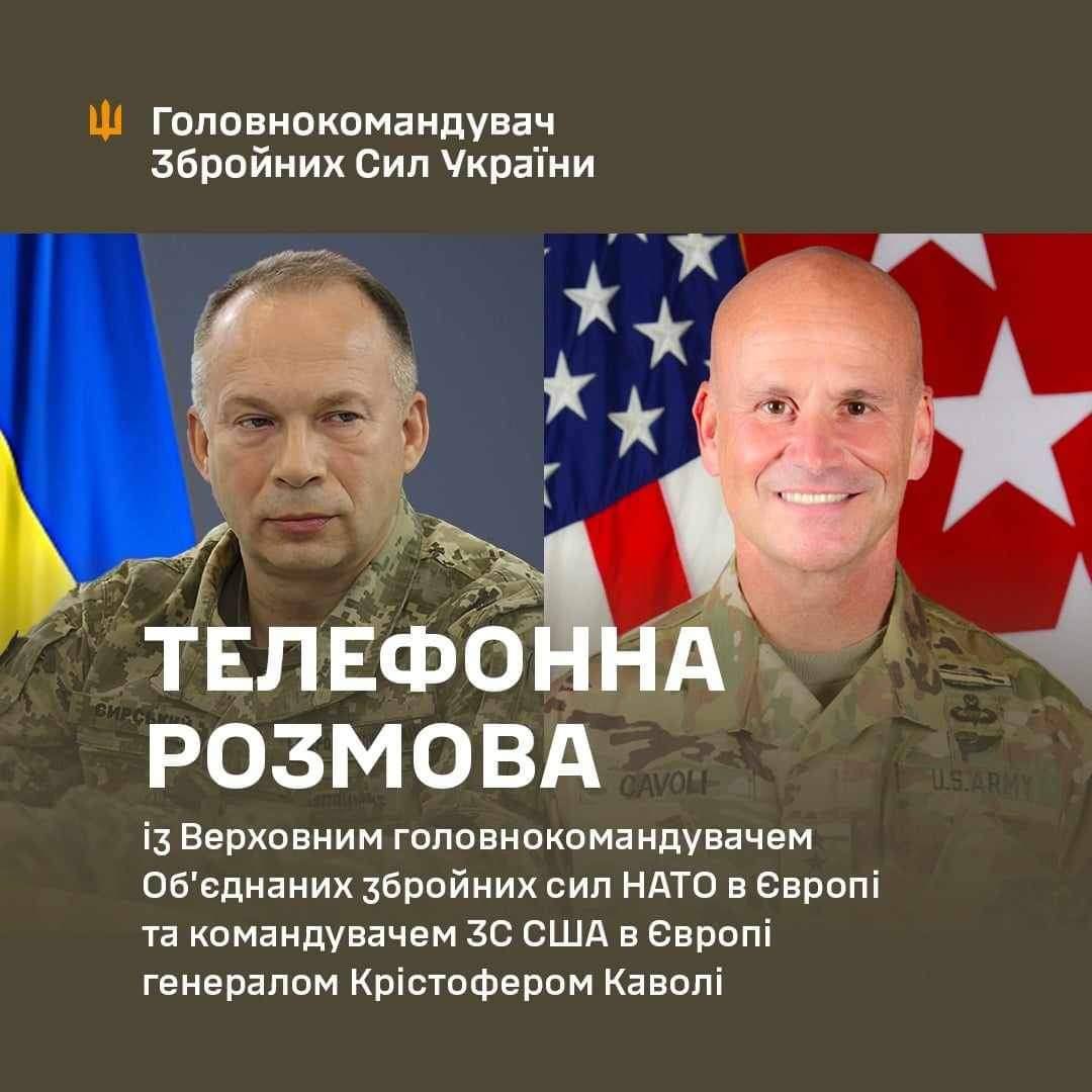 Commander-in-Chief of the Armed Forces of Ukraine: Today I had a telephone conversation with the Commander-in-Chief of the NATO Joint Forces in Europe, General Christopher Cavoli. We've discussed the situation on the battlefield in detail. It is important that our allies are aware and aware of the complexity of the situation at the front