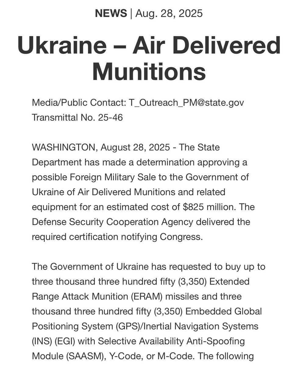 Following reports last week that the sale had been secretly approved by the Trump Administration, the U.S. State Department has now announced their approval of a potential sale of 3,350 Extended-Range Attack Munitions (ERAM), a low-cost precision-guided air-launched stand-off missile-bomb system with a range of roughly 250 miles, to Ukraine for an estimated $825 Million.